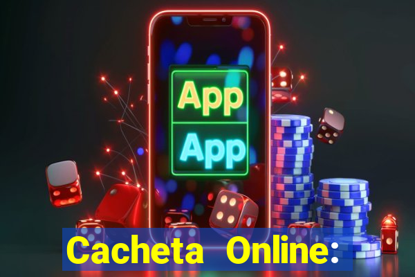 Cacheta Online: Jogo de Cartas